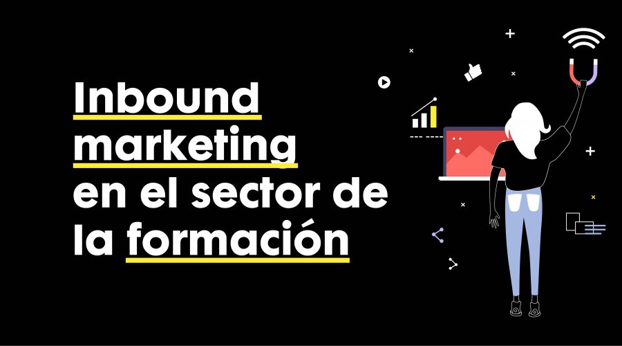 Inbound Marketing Sector Formacion Blog